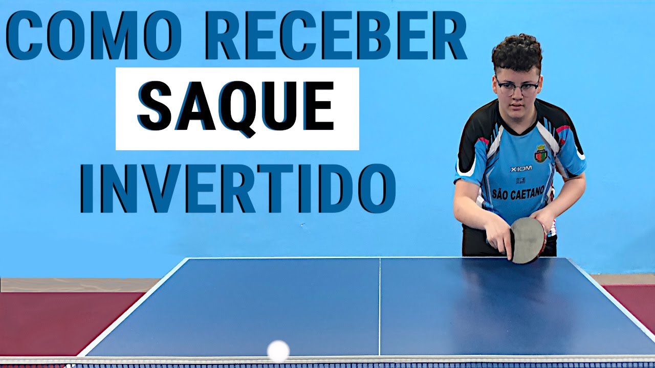 COMO RECEBER SAQUE INVERTIDO no tênis de mesa(ping pong)