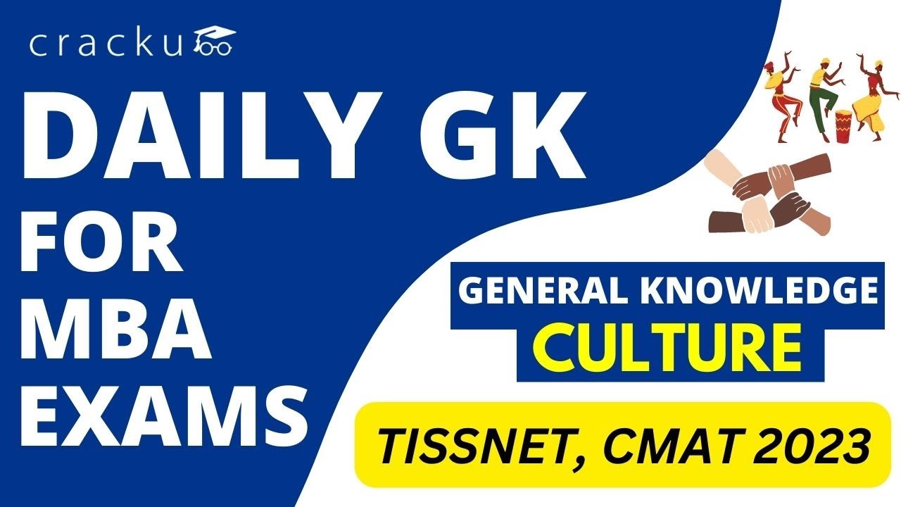 Culture Questions | #1 Daily GK For MBA | General Knowledge For MBA 2023 Exams | CMAT and TISSNET