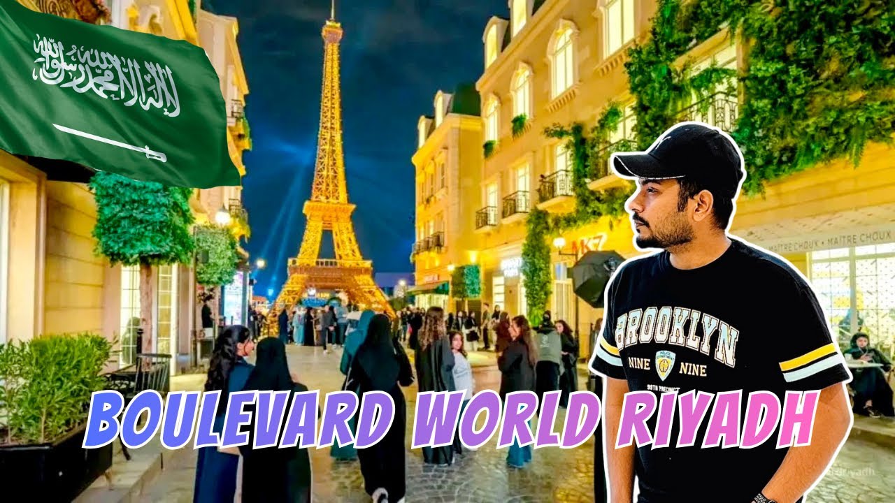 Boulevard World Riyadh Saudi Arabia 🇸🇦 