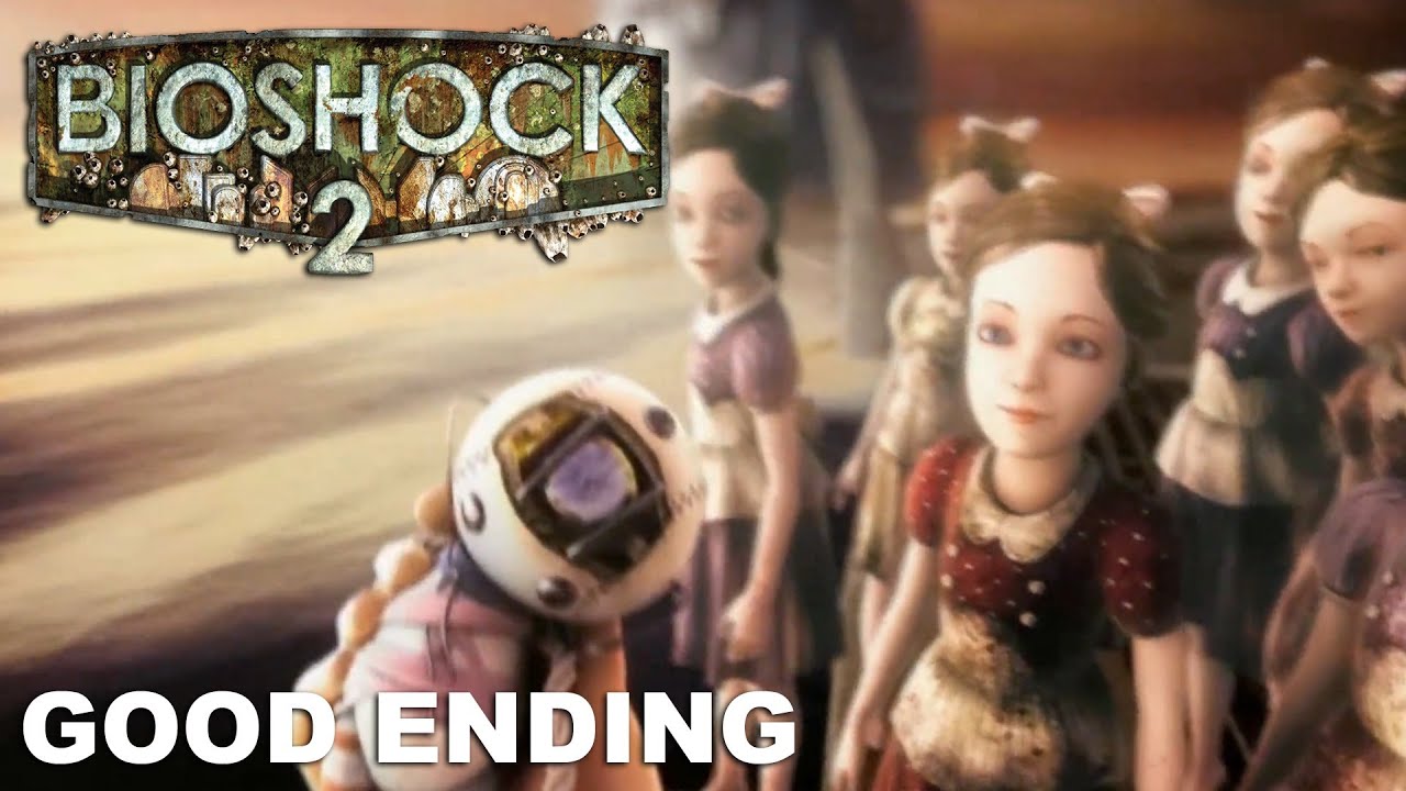 Bioshock 2 - Good Ending