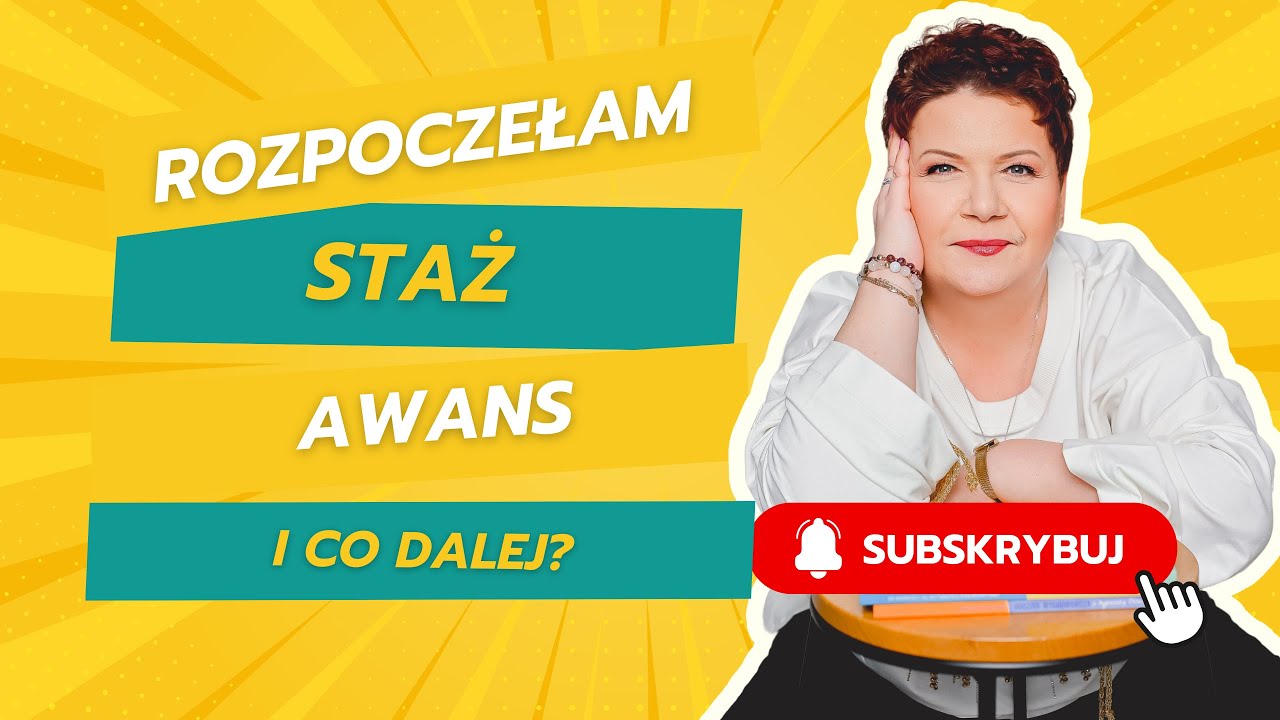 #awansTv Rozpoczełam staż/awans i co dalej?