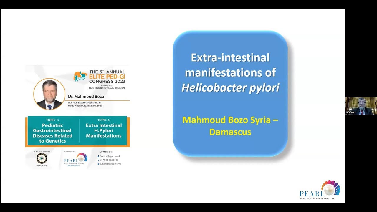 Extra intestinal manifestations of Helicobacter pylori - Dr Mahmoud Bozo