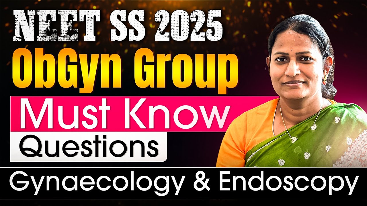 NEET SS 2025 ObGyn Elite Season 1 | Discussion 2 with Dr. Vasundhara | High-Yield SS Prep