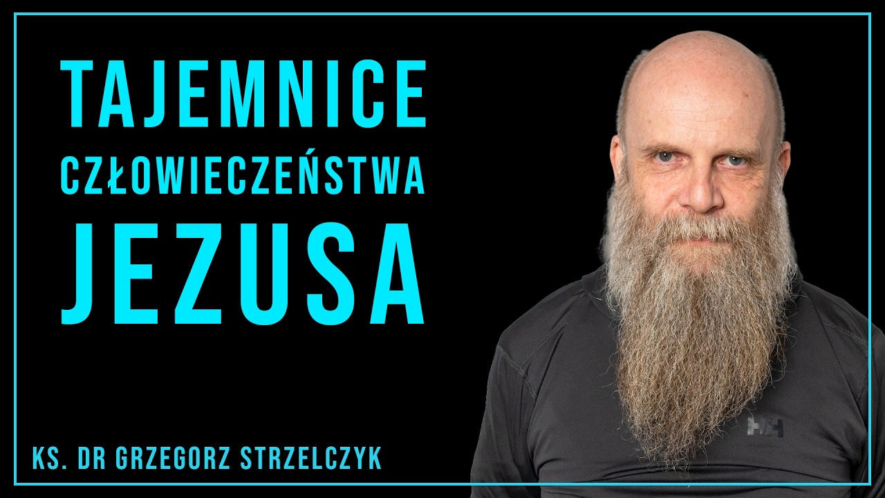 Kim był Jezus i co wiedział? - ks. dr Grzegorz Strzelczyk [O Królestwie Podcast]