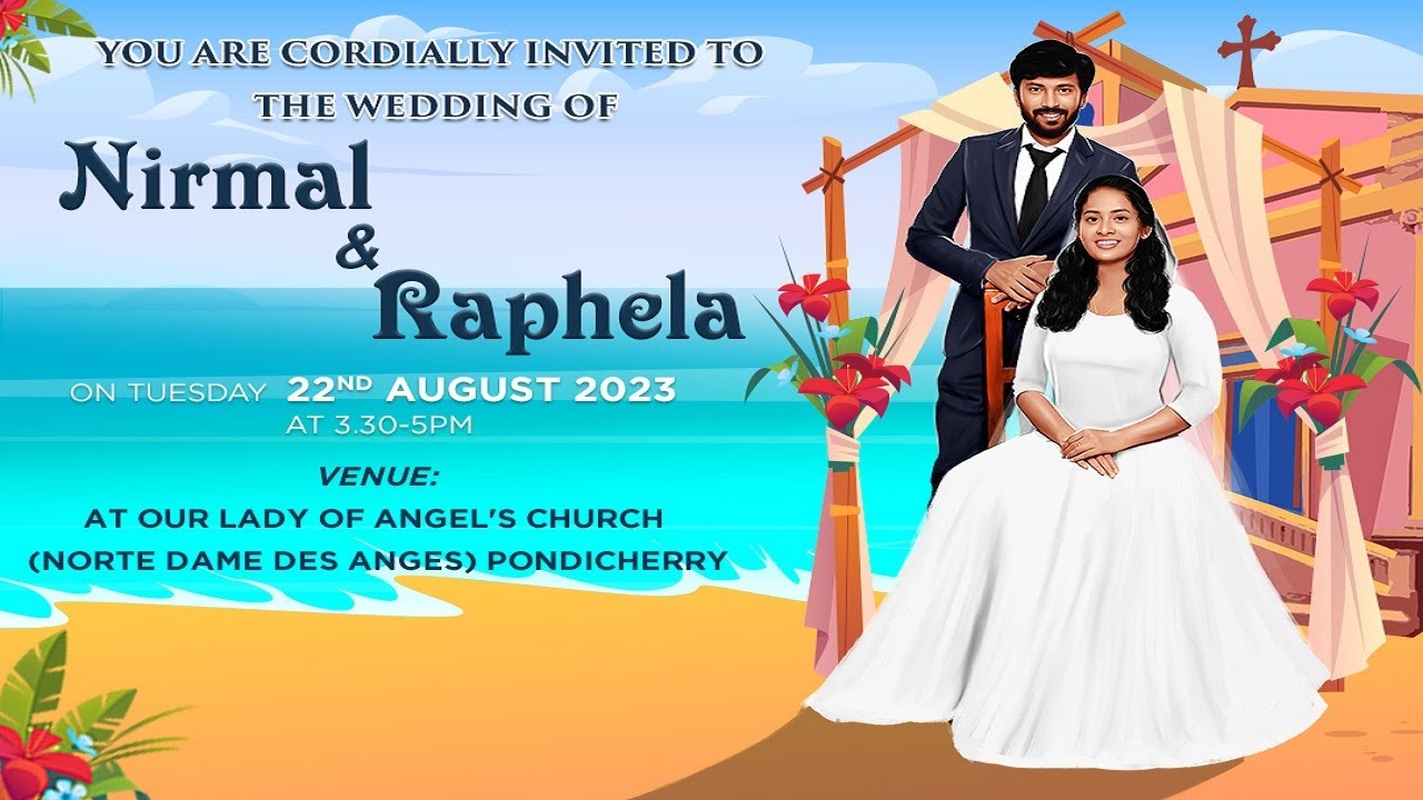🔴LIVE - Wedding Mass - Nirmal & Raphela @Église Notre-Dame des Anges, Pondichéry.