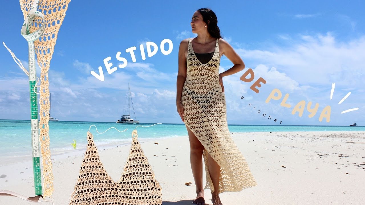Teje tu primer vestido de playa CROCHET / DIY / BEACH