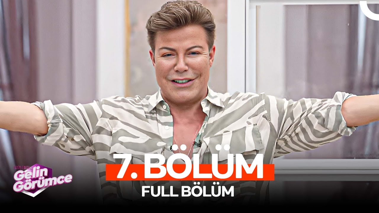 Fatih Ürek ile Gelin Görümce 7. Bölüm