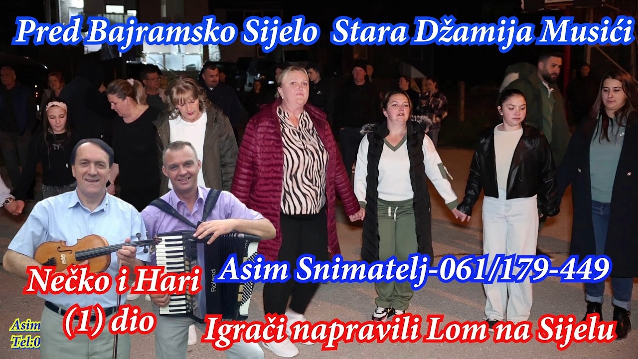 Tradicionalno Uoči Bajramsko sijelo kod Stare Džamije Musići 1 dio najbolje sijelo Asim Snimatelj