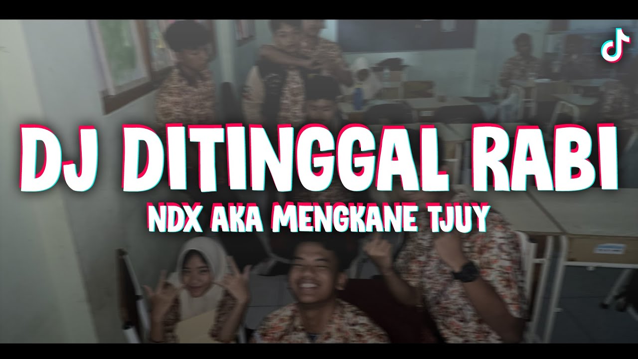 DJ DITINGGAL RABI NDX AKA OLD MENGKANE PARAH TJUY || DJ VIRAL TIKTOK - B24
