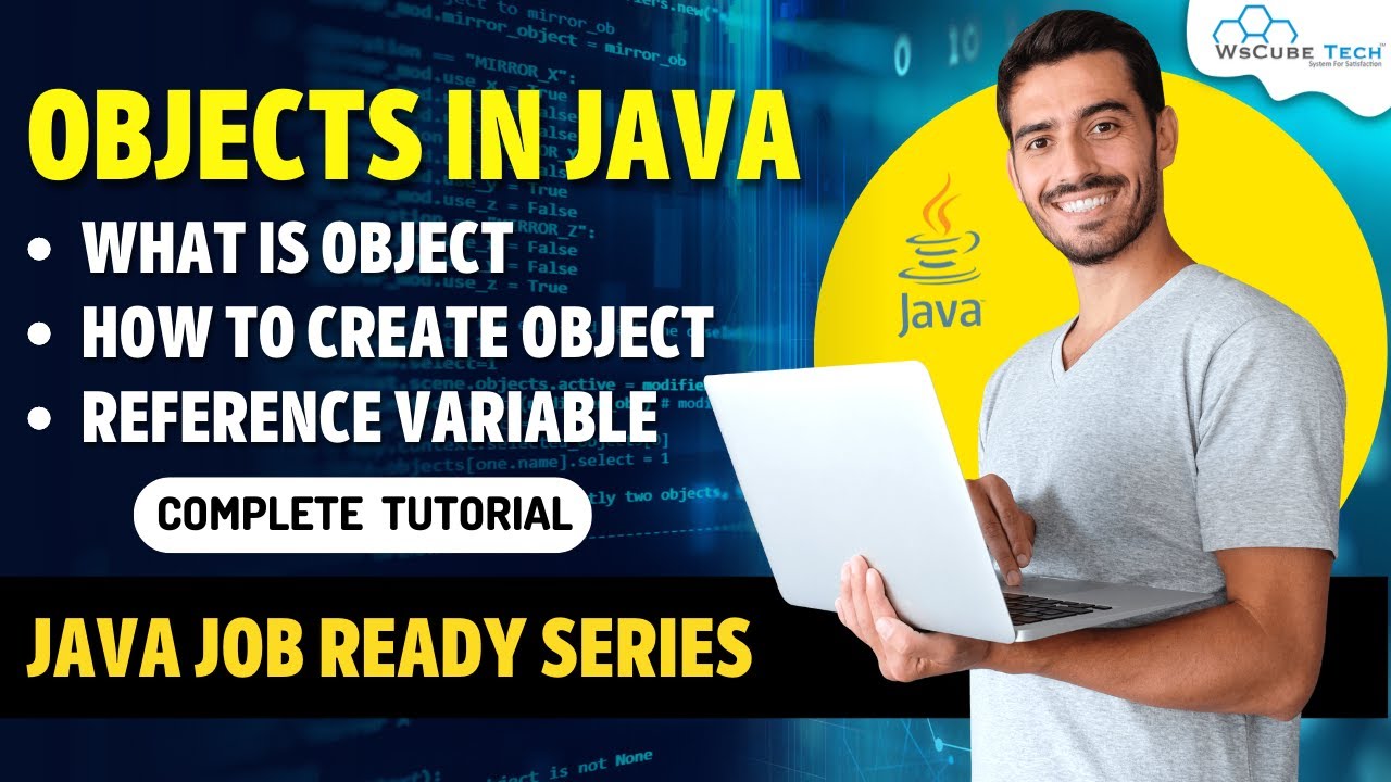 Objects in JAVA - Complete Tutorial | Java Object Oriented Programming [Hindi]