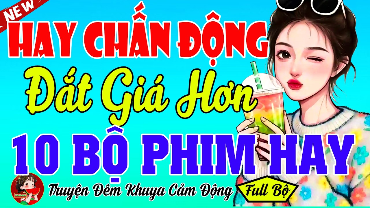 Truyện Dễ Ngủ Hay Nhất 2026 - Giá Trị Hơn Cả Chục Bộ Phim Hay - Nghe 1000 Lần Vẫn Muốn nghe Lại