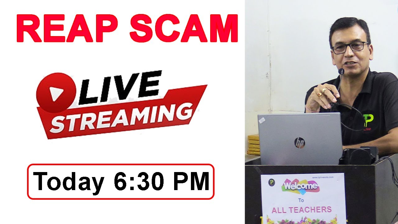 REAP SCAM 2022 LIVE DISCUSSION