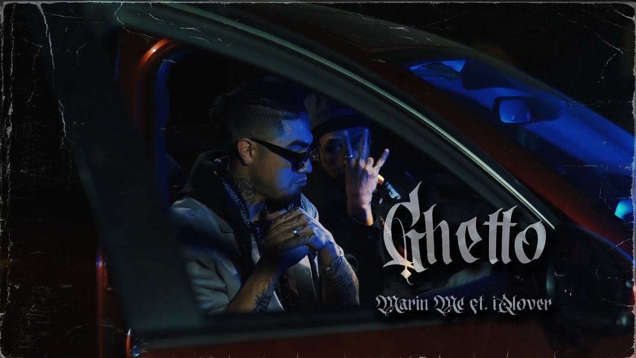 GHETTO - Marin Mc ft. iQlover (@KingZoo ) [VIDEO OFICIAL]