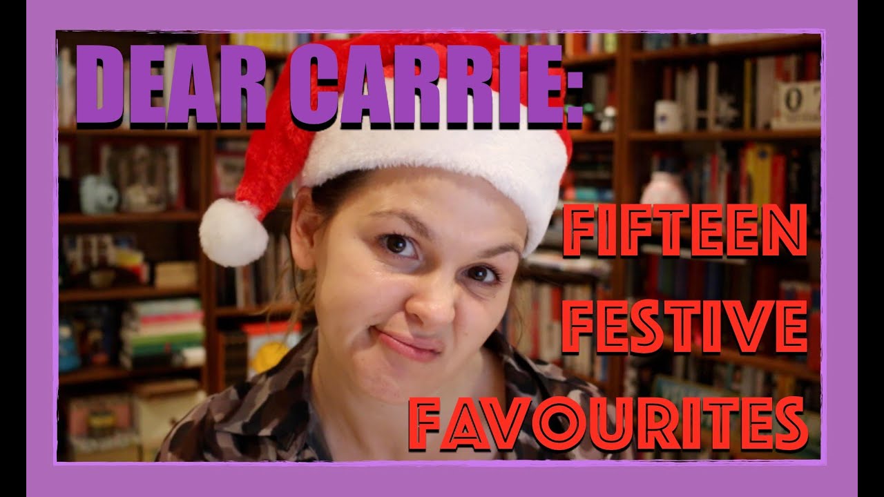 Dear Carrie: The One When I Got Festive