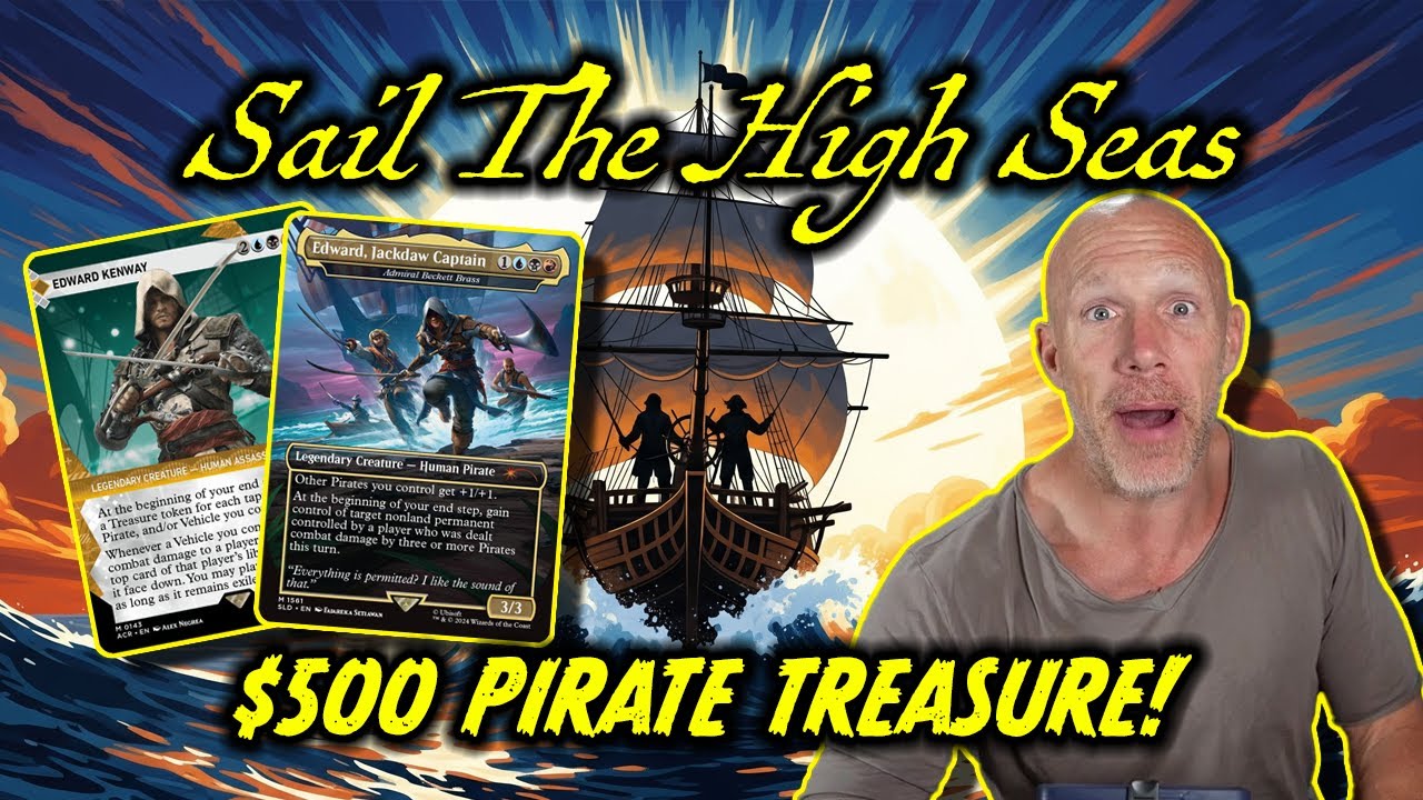 Pirates, Vehicles & Treasure — The $500 Edward Kenway EDH Deck