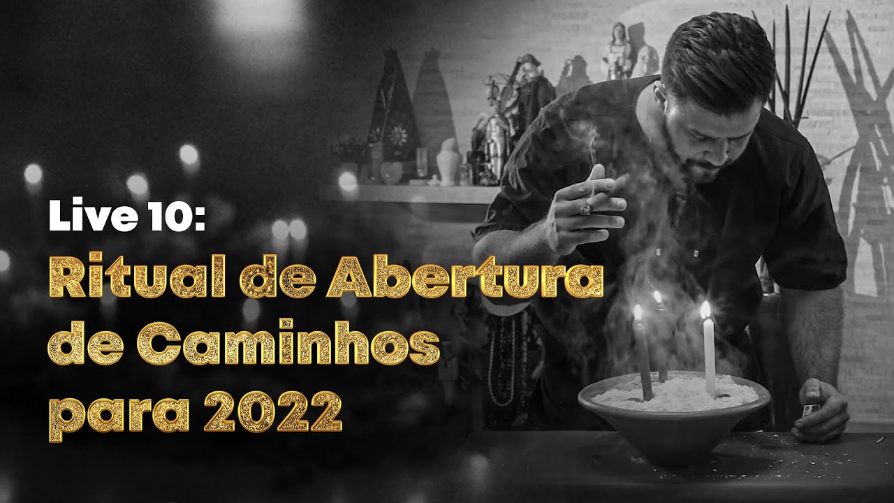 Live | RITUAL DE ABERTURA DE CAMINHOS
