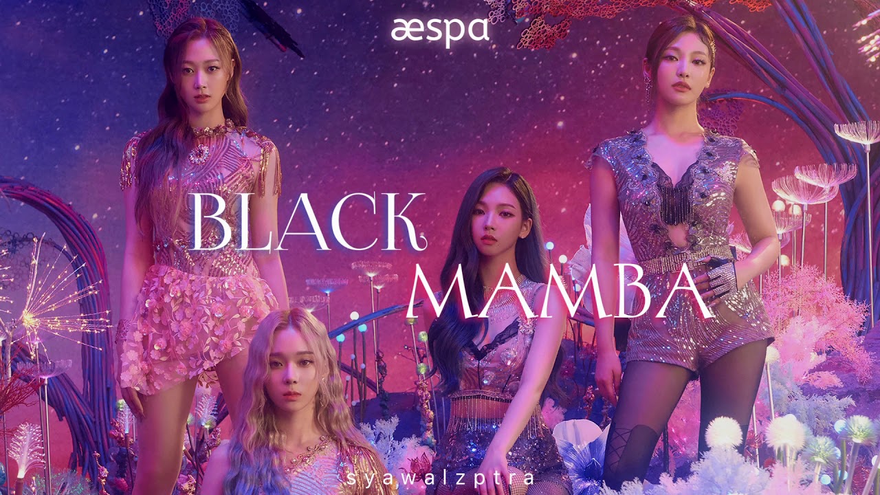 aespa (에스파) - black mamba (chipmunks version)