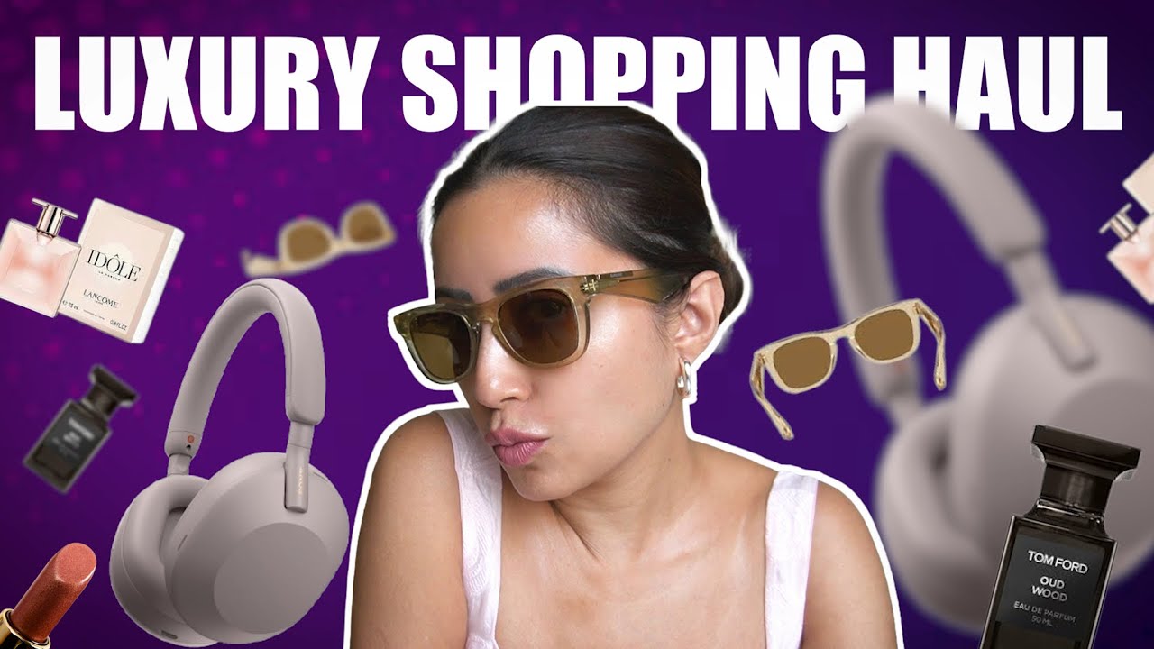 MARCH LUXURY HAUL | PERFUMES | sunglasses | MAKEUP