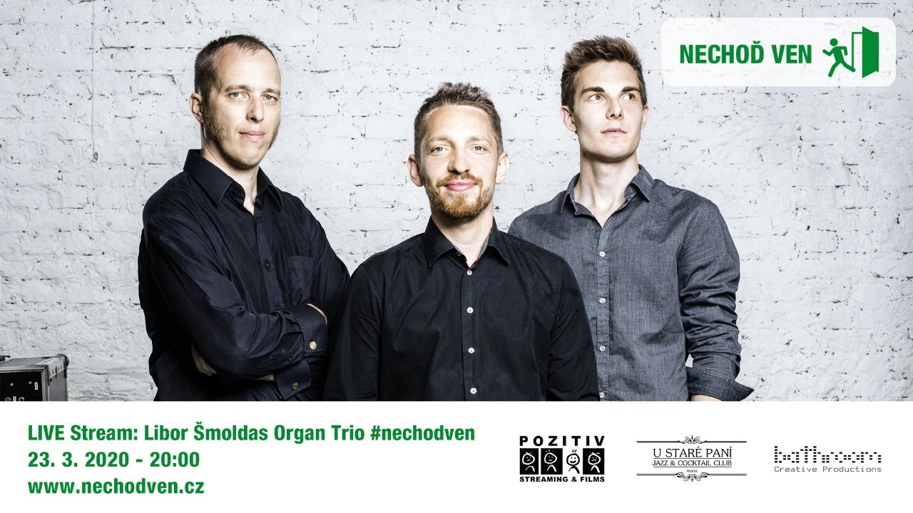 Záznam: Libor Šmoldas Organ Trio #nechodven