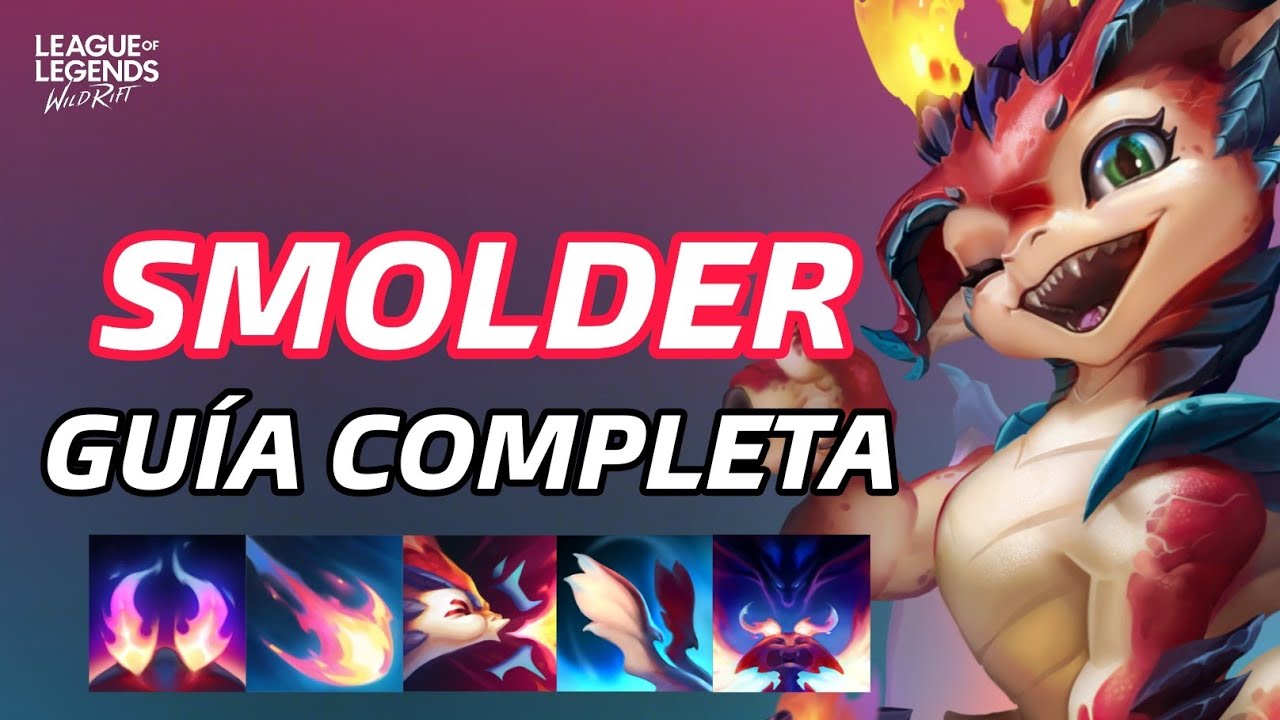 GUÍA COMPLETA DE SMOLDER EN WILD RIFT: HABILIDADES, COMBOS, PRO TIPS, BUILDS, COUNTERS Y MÁS. 