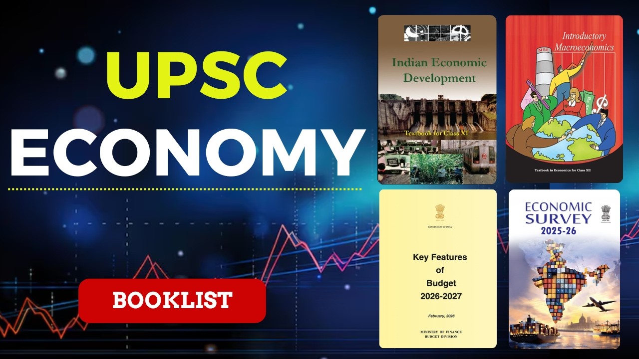 Economy Booklist & Resources for UPSC | Economy की तैयारी कैसे करें I