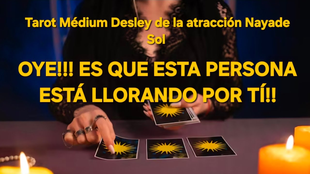 Oye!!! Es que esta persona está llorando por tí ahora mismo y diciendo ésto😯 @NAYADESOLTAROTDESLEY 