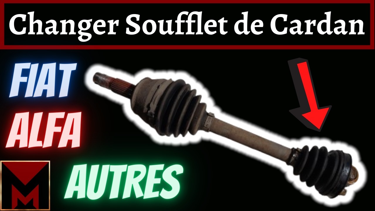 Comment Changer un SOUFFLET de CARDAN Intérieur 🚗 Fiat Alfa Romeo & Autre 🔧 Meca Maniaque