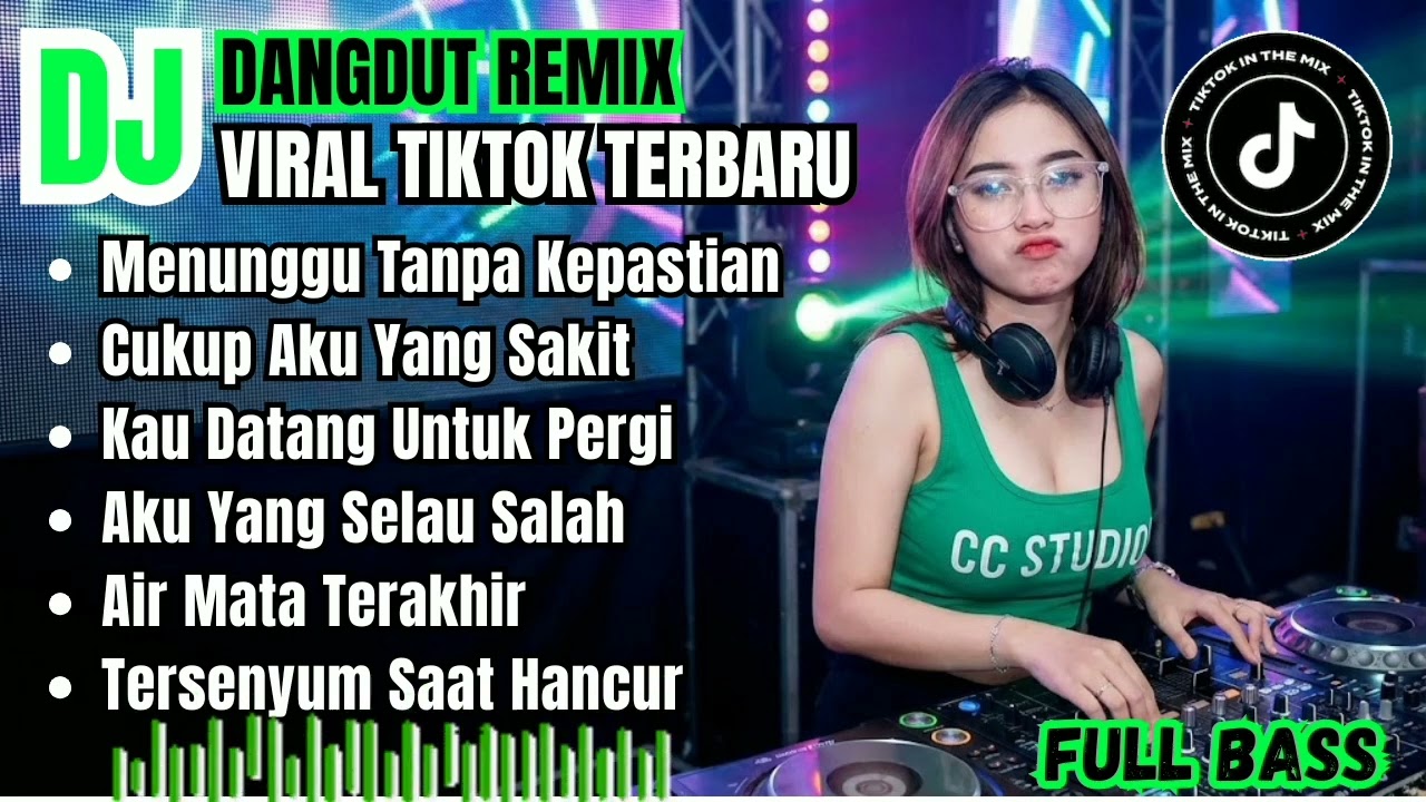 MENUNGGU TANPA KEPASTIAN || DJ DANGDUT REMIX VIRAL TIKTOK TERBARU