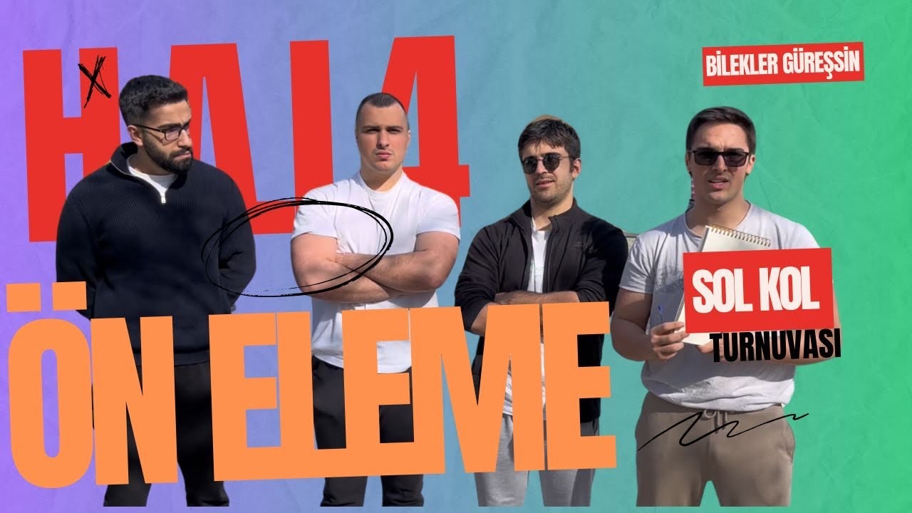 H.A.L. 4 ÖN ELEME | SOL KOL MAÇLARI