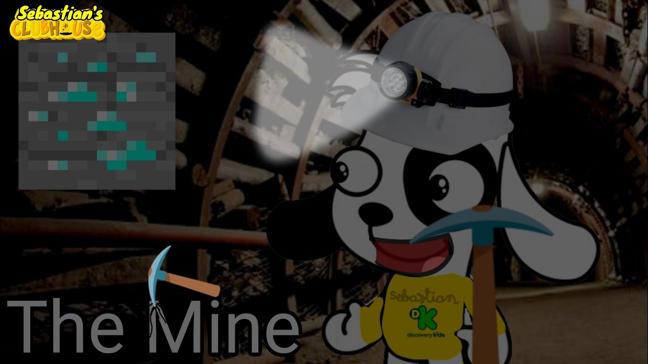 Sebastian's Clubhouse S3 E4: The Mine