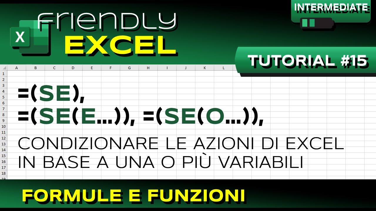 EXCEL #15 Condizione SE, E, O