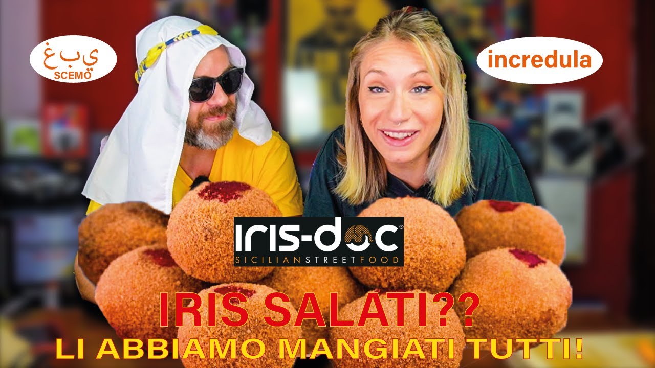 IRIS SALATI !? NE VARRA' LA PENA ?! ( LI ABBIAMO MANGIATI DI TUTTI I TIPI ) - IRISDOC