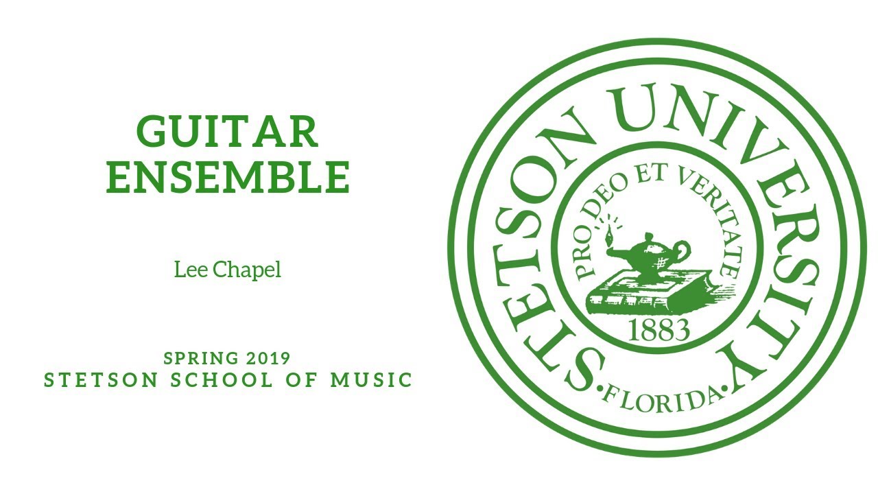 Stetson University - Guitar Ensemble