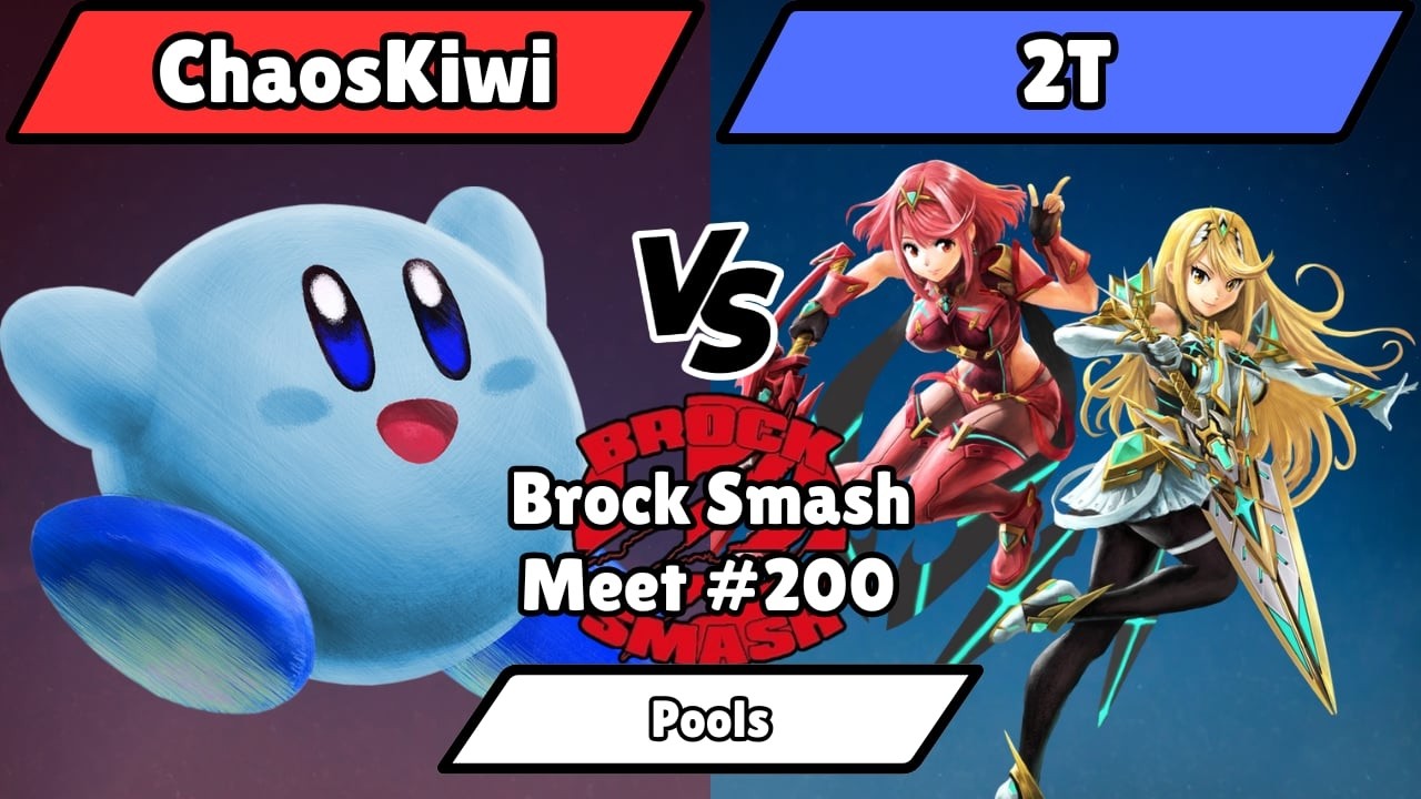 BSM 200 - ChaosKiwi (Kirby) vs 2T (Pyra & Mythra) - Pools