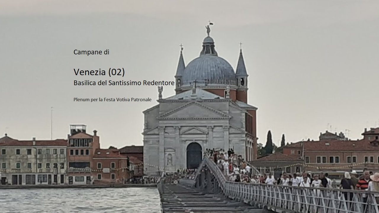 Campane della Basilica del Santissimo Redentore in VENEZIA (02) v.398