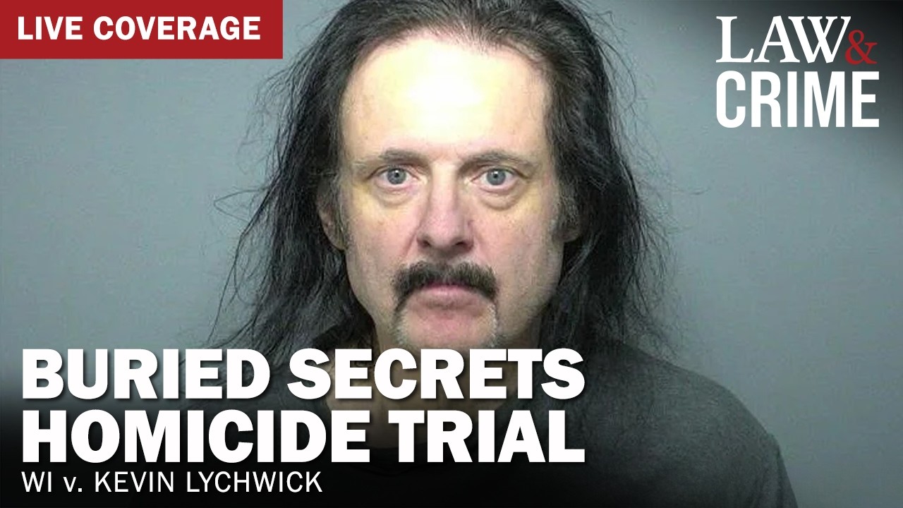 LIVE: Buried Secrets Homicide Trial &mdash; WI v. Kevin Lychwick &mdash; Day 2