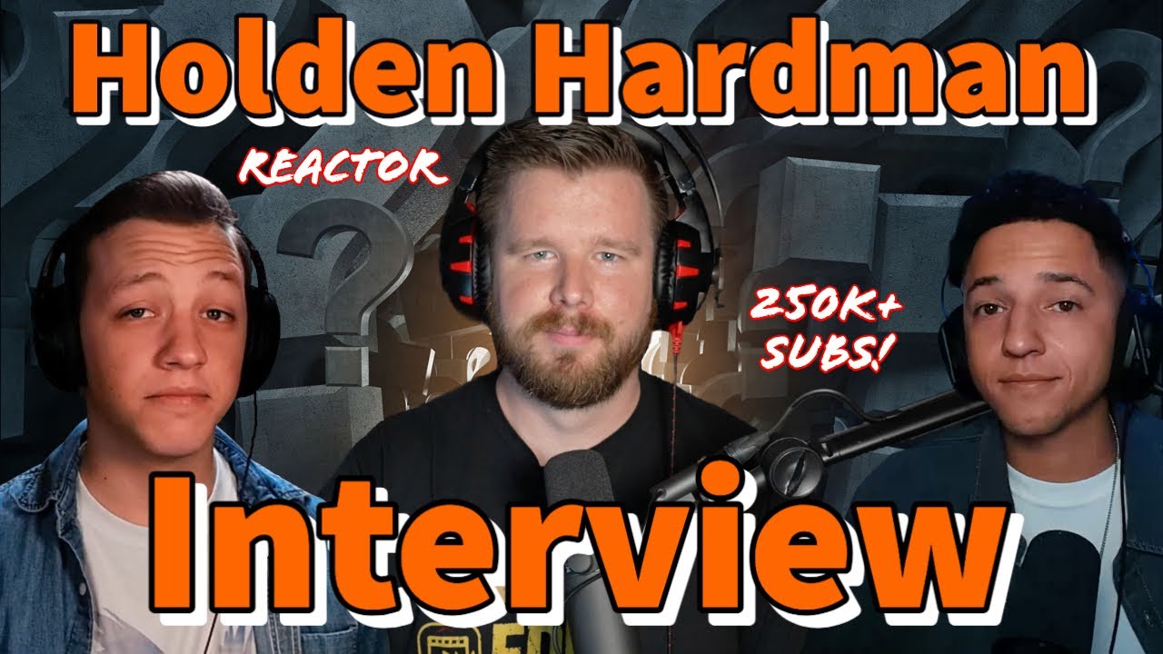 Holden Hardman - Successful YouTube Reactor, Family Man, and Filmmaker - An Interview With Cam&Zay