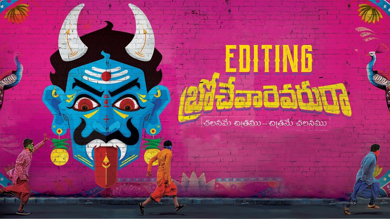 Behind The Craft | Editing Brochevaarevarura | Editor Raviteja Girijala