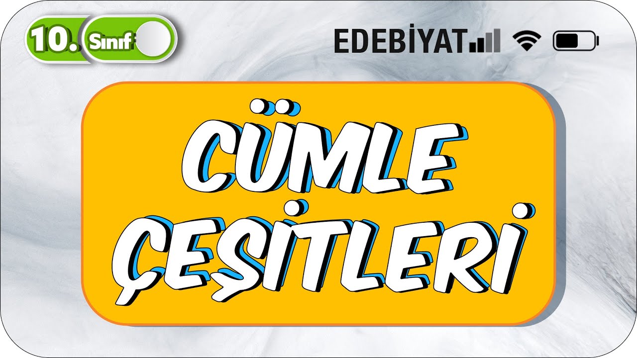 Cümle Çeşitleri | 10.Sınıf Edebiyat  #2023