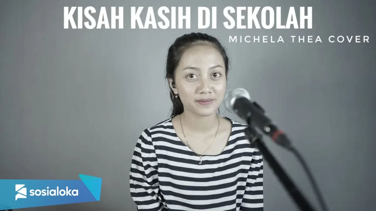 KISAH KASIH DI SEKOLAH ( CHRISYE ) - MICHELA THEA COVER