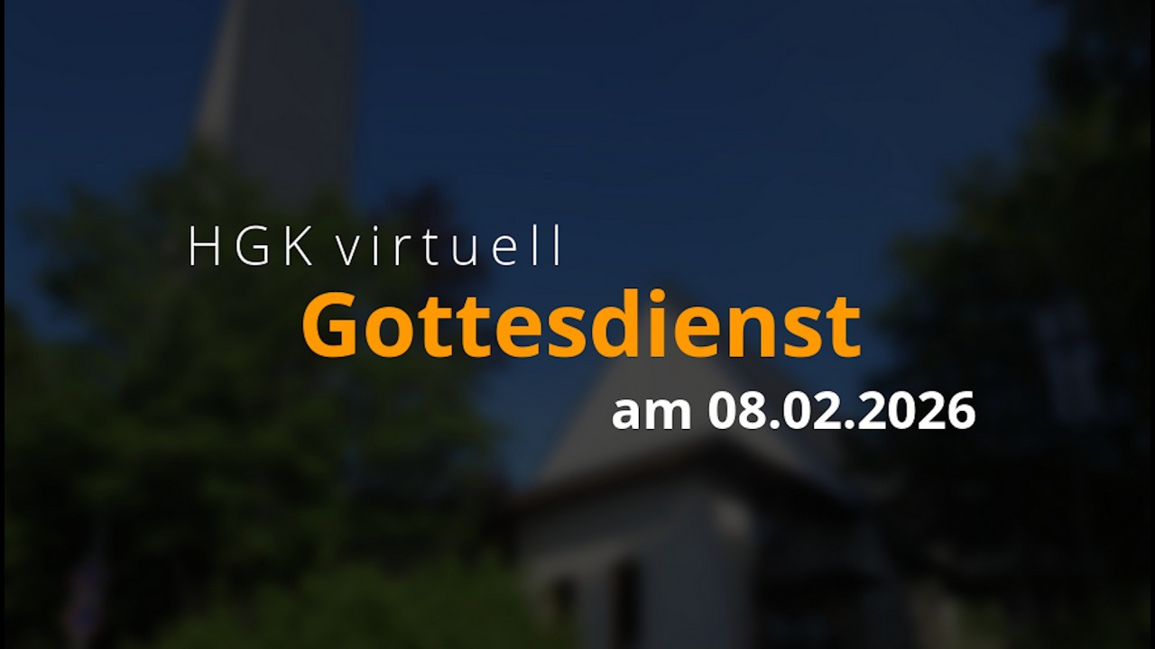 Gottesdienst-Livestream am 08.02.2026 aus der Heilig-Geist-Kirche