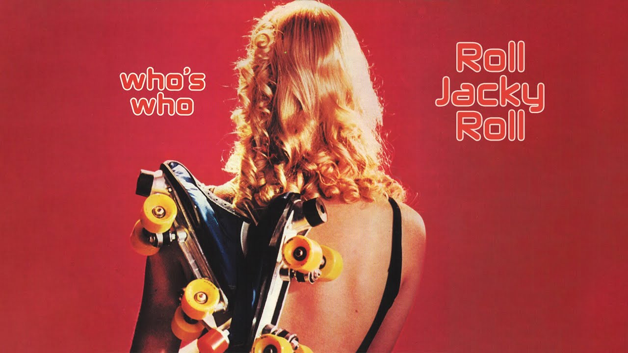 Who's Who - Roll Jacky Roll (Official Audio)