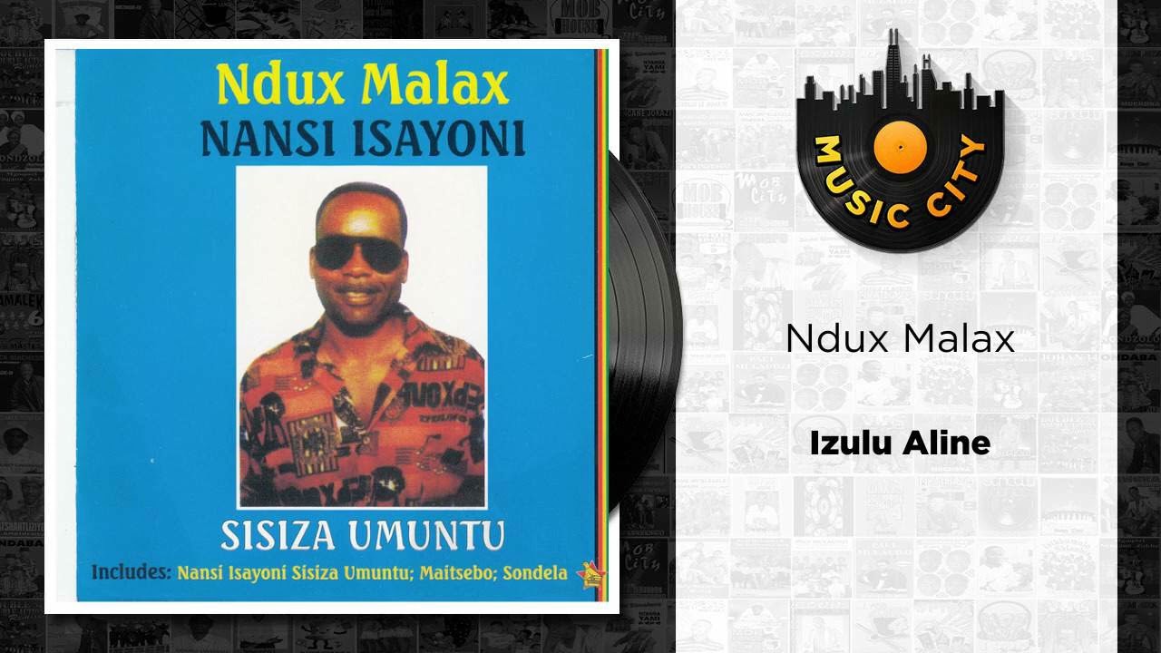 Ndux Malax - Izulu Aline | Official Audio