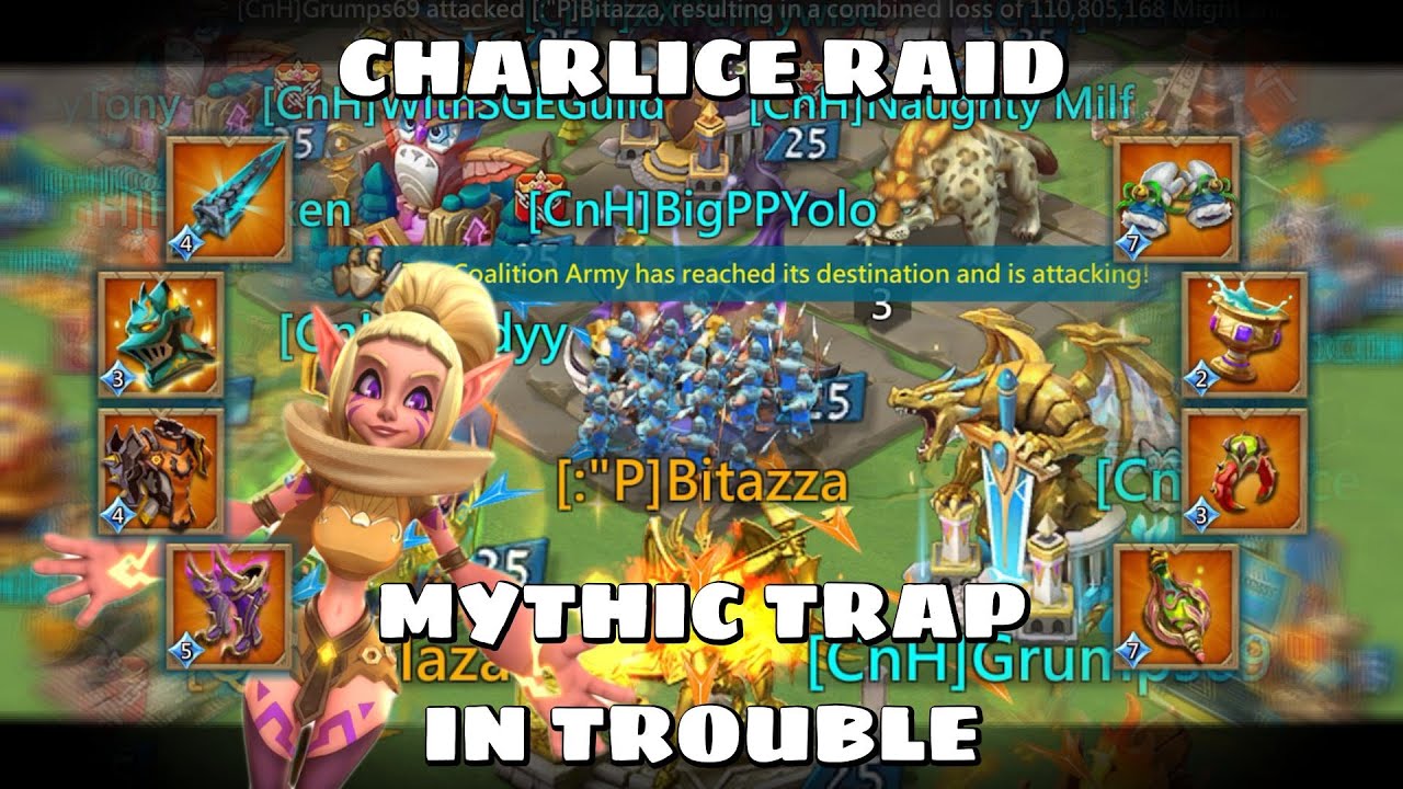 MYTHIC TRAP DESTROYED! CHARLICE RAID WITH SGE FAM & FRIENDS! Lords Mobile