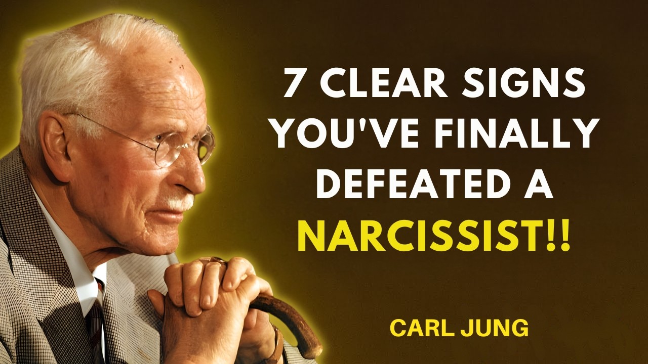 7 Signs You've Finally Defeated a Narcissist Without Realizing It | Carl Jung Psychology & Wisdom...