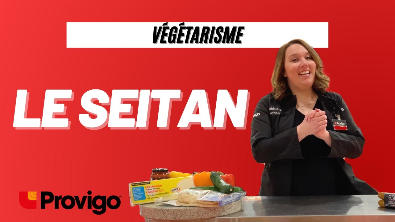 VÉGÉTARISME | Le seitan
