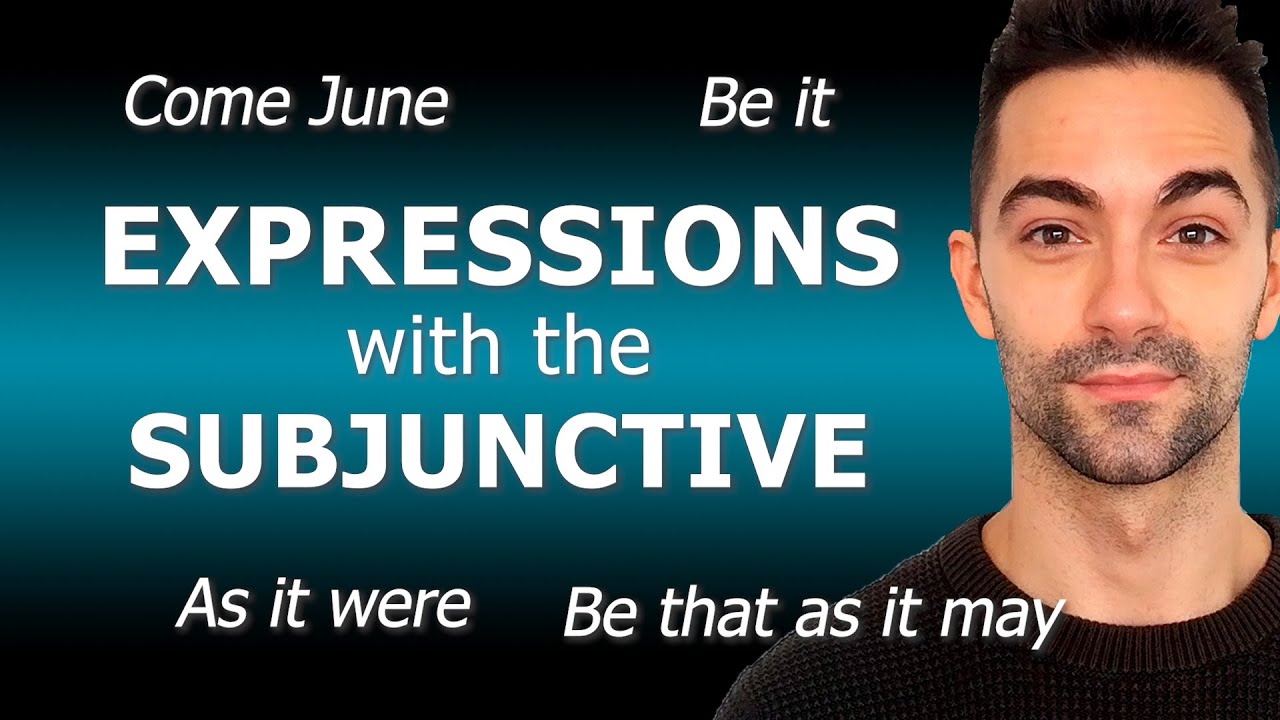 SUBJUNCTIVE MOOD IN ENGLISH | Meaning of FAR BE IT FROM ME, AS IT WERE, WHETHER IT BE, COME WHAT MAY