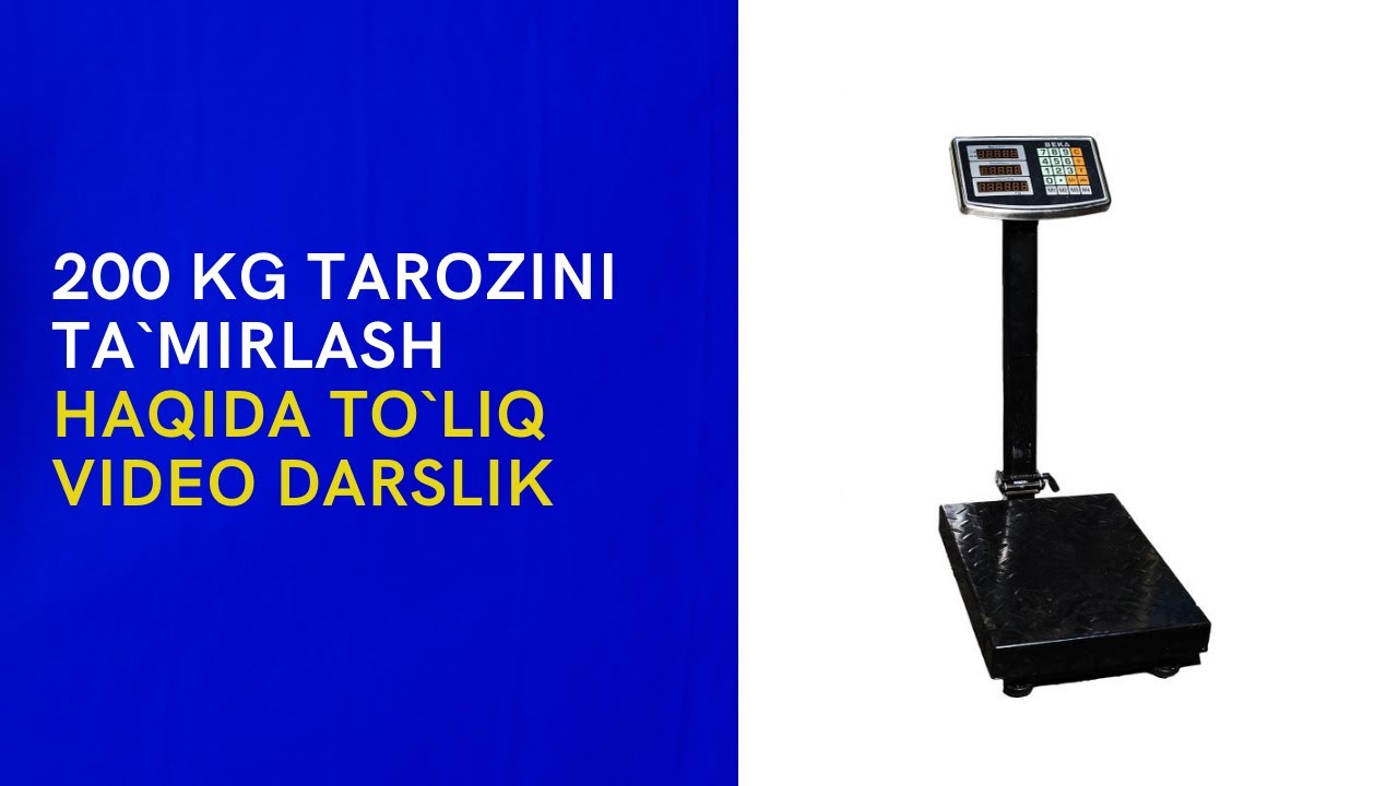 Elektron tarozi 200k ta'mirlash