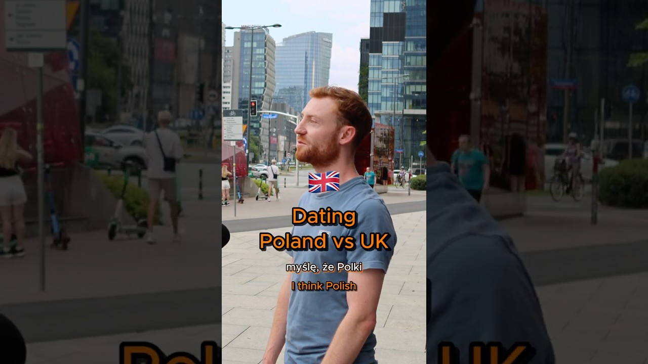 Dating in Poland vs UK 🇬🇧