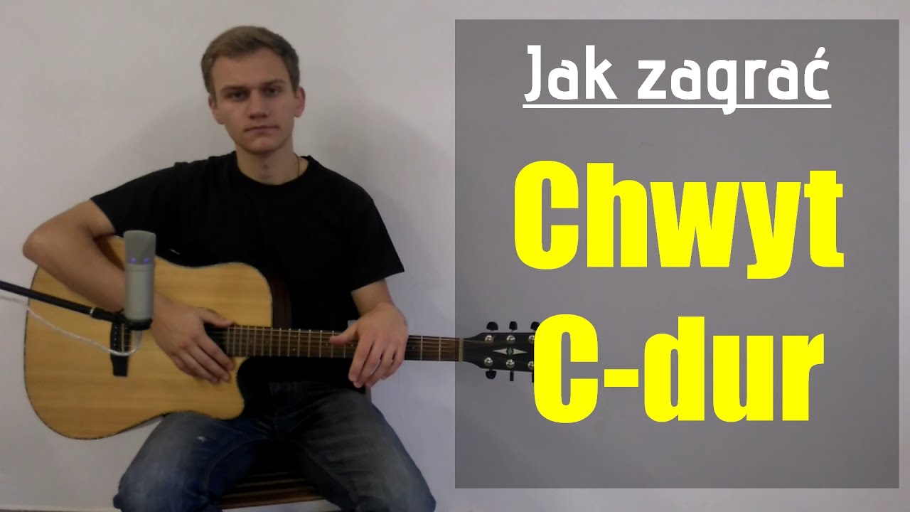Jak zagrać Chwyt Gitarowy C-dur, Akord C na gitarze - JakZagrac.pl